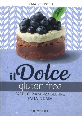 Il Dolce Gluten Free — Libro - 1