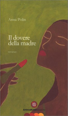 Il Dovere della Madre — Libro - 1