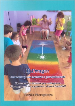 Il Drago: Counseling con Bambini e Preadolescenti — Libro - 1