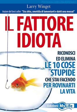 Il Fattore Idiota — Libro - 1
