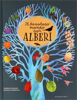 Il Favoloso Mondo degli Alberi — Libro - 1