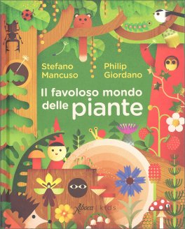 Il Favoloso Mondo delle Piante — Libro - 1