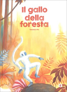 Il Gallo della Foresta — Libro - 1