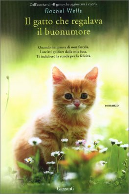 Il Gatto che Regalava Buonumore — Libro - 1