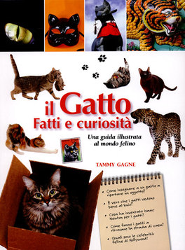 Il Gatto - Fatti e Curiosità  — Libro - 1