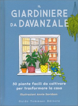 Il Giardiniere da Davanzale — Libro - 1