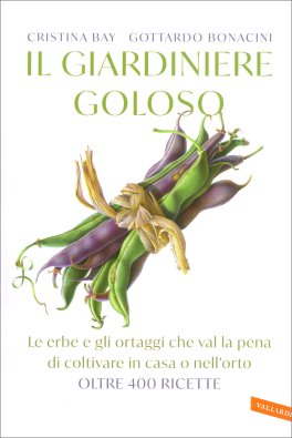 Il Giardiniere Goloso — Libro - 1
