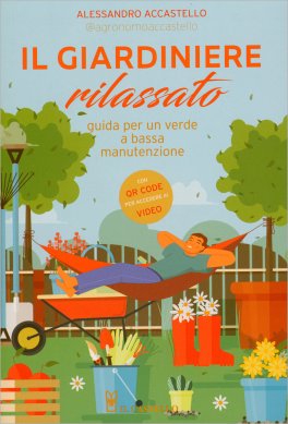 Il Giardiniere Rilassato — Libro - 1