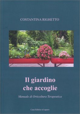 Il Giardino che Accoglie — Libro - 1