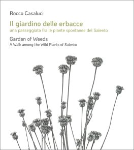 Il Giardino delle Erbacce — Libro - 1