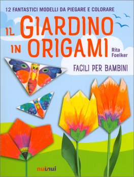Il Giardino In Origami - Facili per Bambini — Libro - 3