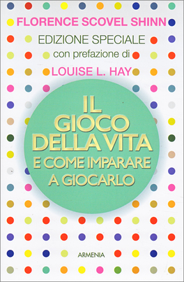 Il Gioco della Vita e come Imparare a Giocarlo — Libro - 1