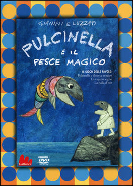 Pulcinella e il Pesce Magico 