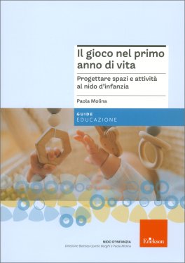Il Gioco nel Primo Anno di Vita - 1