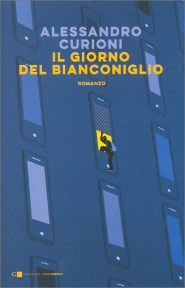 Il Giorno del Bianconiglio — Libro - 1