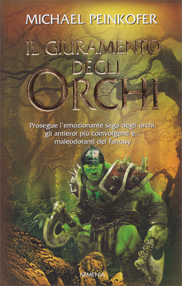 Il Giuramento degli Orchi — Libro - 1