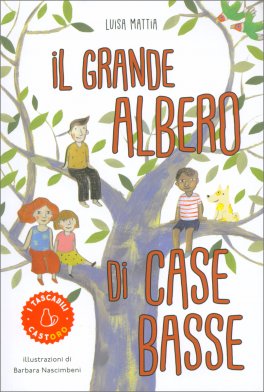 Il Grande Albero di Case Basse — Libro - 1