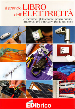 Il Grande Libro dell'Elettricità  — Libro - 1