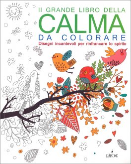 Il Grande Libro della Calma da Colorare — Libro - 1