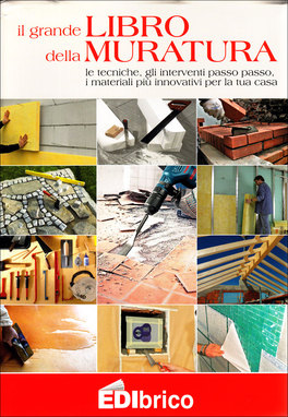 Il Grande Libro della Muratura  — Libro - 1
