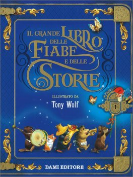 Il Grande Libro delle Fiabe e delle Storie — Libro - 1