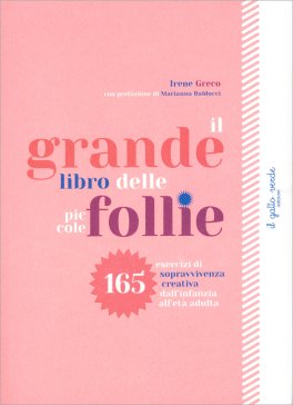 Il Grande Libro delle Piccole Follie — Libro - 1