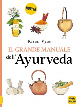 Il Grande Manuale dell'Ayurveda — Libro - 1