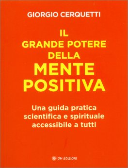 Il potere del pensiero positivo (Hardcover)