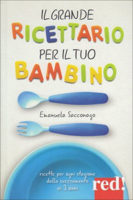 Il Grande Ricettario per il tuo Bambino — Libro - 1