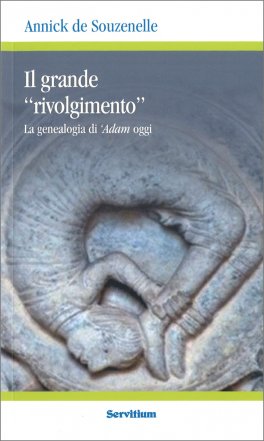 Il Grande Rivolgimento — Libro - 1
