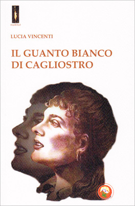 Il Guanto Bianco di Cagliostro — Libro - 1