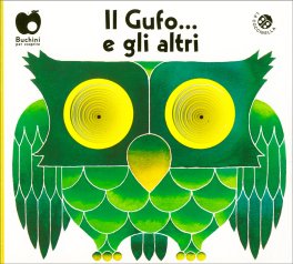 Il Gufo... e gli Altri — Libro - 1