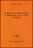 Il Karma e le Professioni in Relazione con la Vita di Goethe