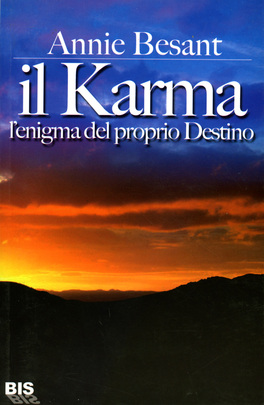 Il Karma l' Enigma del Proprio Destino 