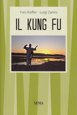 Il Kung Fu — Libro - 1