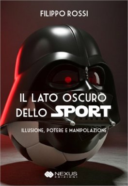Il Lato Oscuro dello Sport — Libro - 1