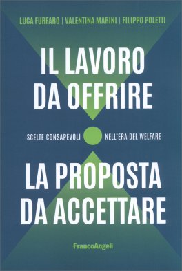 Il Lavoro da Offrire la Proposta da Accettare — Libro - 1