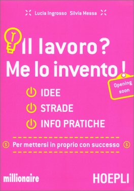 Il Lavoro? Me lo Invento! — Libro - 1