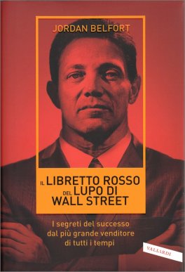 Il Libretto Rosso del Lupo di Wall Street — Libro - 1