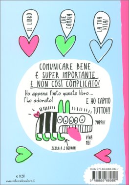 Il Libro che Ti Aiuta a Comunicare Meravigliosamente con Tutti gli Umani — Libro - 2