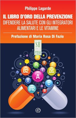 Il Libro d'Oro della Prevenzione — Libro - 1
