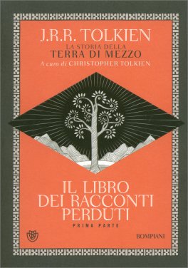 Il Libro dei Racconti Perduti - Vol 1 — Libro - 1
