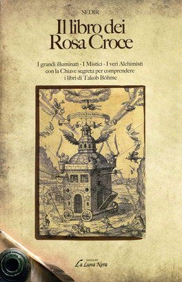 Il Libro dei Rosa Croce  — Libro - 1