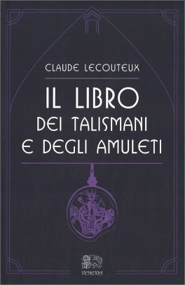 Il Libro dei Talismani e degli Amuleti — Libro - 1