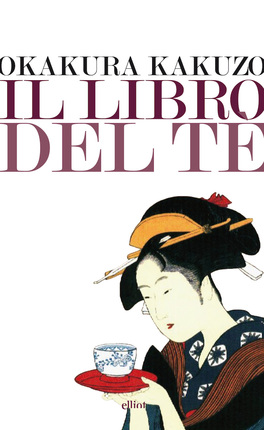 Il Libro del Tè  — Libro - 1