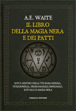 Il Libro della Magia Nera e dei Patti — Libro - 1