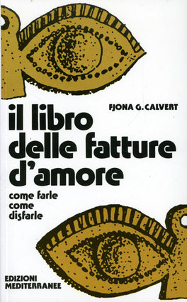 Il Libro delle Fatture d'Amore — Libro - 1