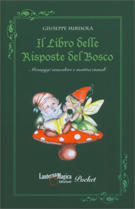 Il Libro delle Risposte del Bosco — Libro - 1