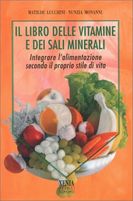 Il Libro delle Vitamine e dei sali Minerali — Libro - 1