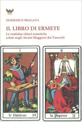Il Libro di Ermete - Volume 1 — Libro - 1